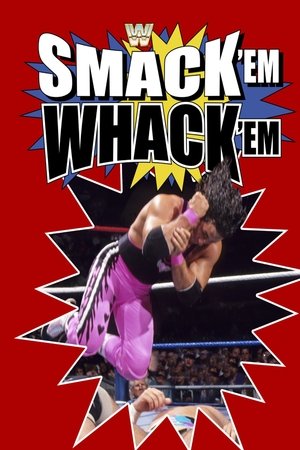 Smack 'Em Whack 'Em (1993)