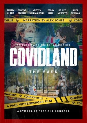 Covidland: The Mask (2021)