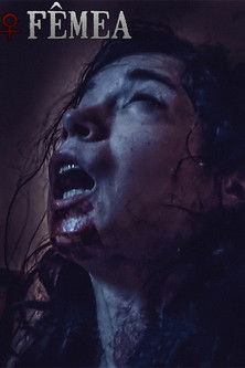 A Fêmea (2016)