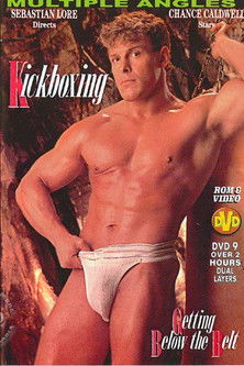 Kickboxing: Getting Below the Belt (1991)