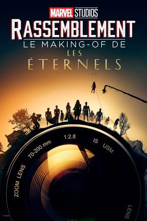 Le Making-of Les Éternels (2022)