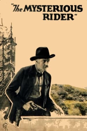 The Mysterious Rider (1921)