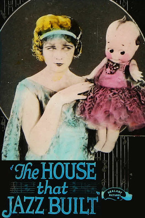 The House That Jazz Built (1921)