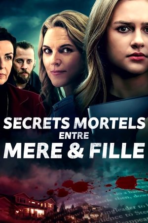 Secrets mortels entre mère et fille (2022)