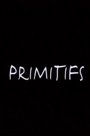 Primitifs (2001)