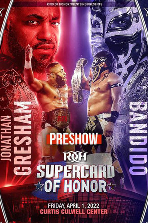 ROH: Supercard of Honor XV Pre Show (2022)
