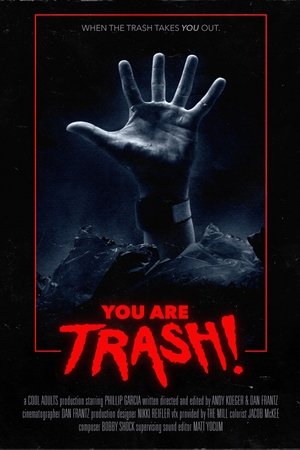 You Are Trash! (2022)