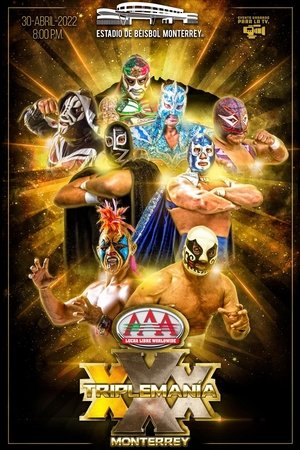 AAA Triplemania XXX: Monterrey (2022)