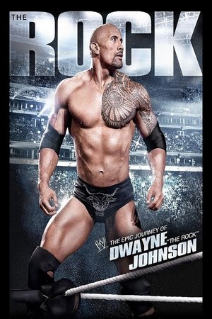 The Epic Journey of Dwayne "The Rock" Johnson (2012)