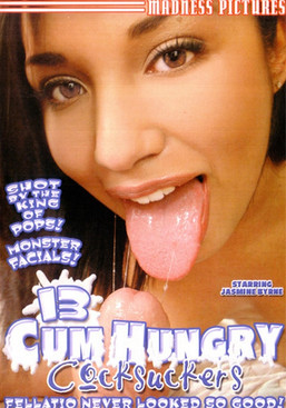 13 Cum Hungry Cocksuckers (2005)