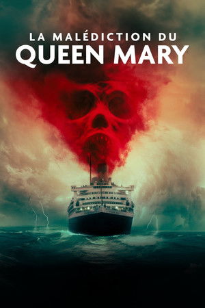 La Malédiction du Queen Mary (2023)