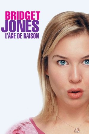 Bridget Jones : L'Âge de raison (2004)