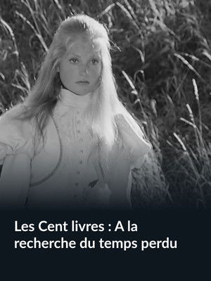 Les Cent livres : A la recherche du temps perdu (1971)