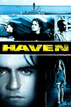 Haven - L'enfer au paradis (2004)