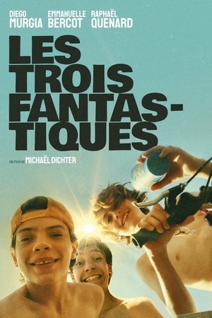 Les Trois Fantastiques (2024)