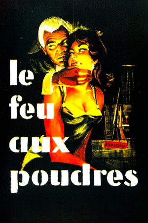 Le feu aux poudres (1957)