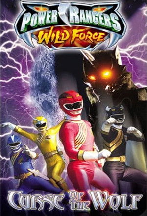 Power Rangers Wild Force: Curse of the Wolf (2002)