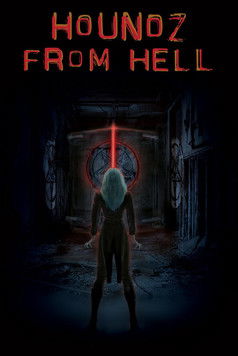 Houndz from Hell (2011)