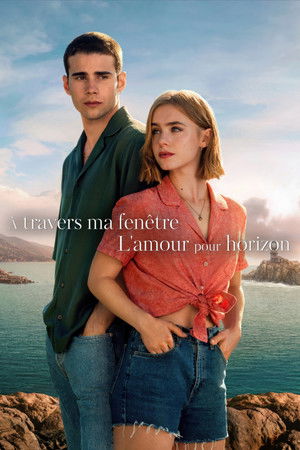 À travers ma fenêtre : L'amour pour horizon (2023)