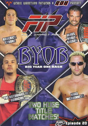 FIP Big Year One Bash (2005)