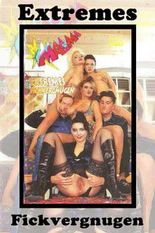 Extremes Fickvergnügen (1997)